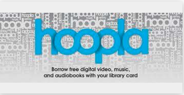 Hoopla logo with slogan Borrow free digital video, music, and audiobooks with your library card