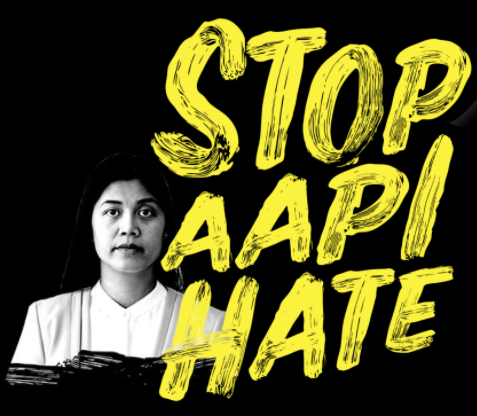 A woman standing with the text that reads" Stop AAPI Hate" next to her