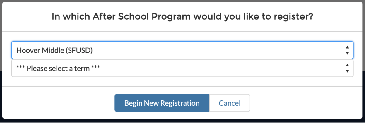 ASP Registration. Two drop down menus with the first one reading "Hoover Middle (SFUSD)"