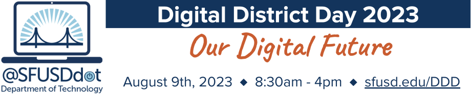 Digital District Day banner: Our Digital Future