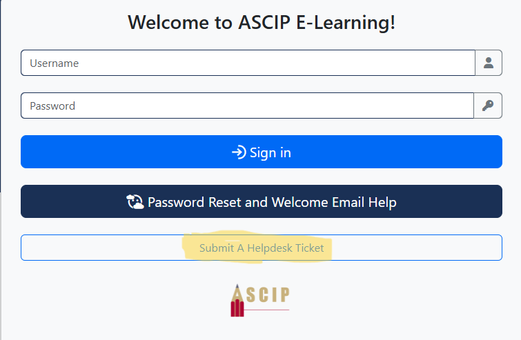 helpticket function available prior to logging into the ASCIP e-learning platform