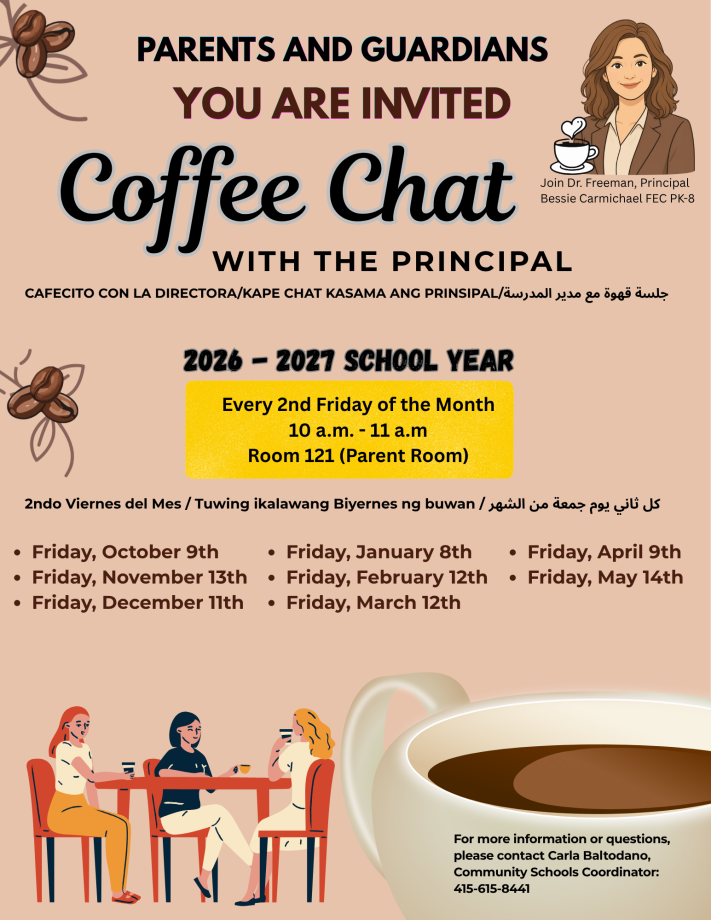 Coffee Chat with the Principal at Bessie Carmichael FEC PK-8