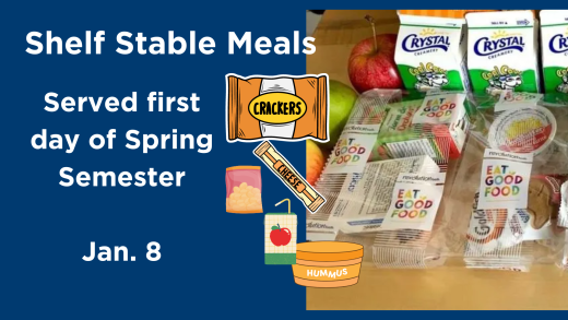 Shelf Stable Meals Served first day of Spring Semester, Jan. 8