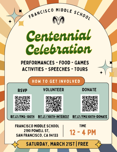 Centennial celebration @Francisco Middle School 12-4pm 3/21