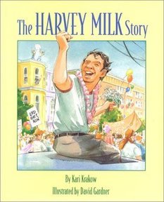 The Harvey Milk Story book cover