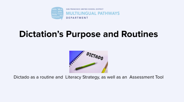 Dictation's Purpose & Routines