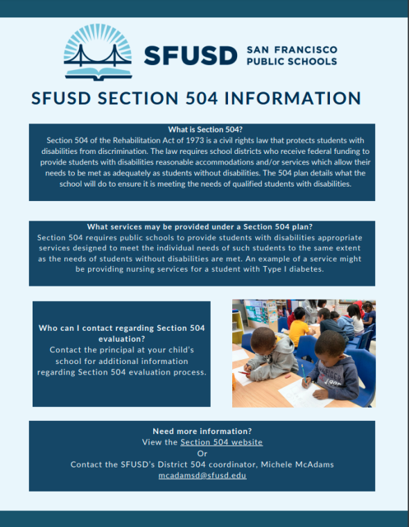 A flyer with light blue background and dark blue text boxes with information about Section 504 plans in SFUSD. In the bottom right, there is an image of two young African American boys completing schoolwork.