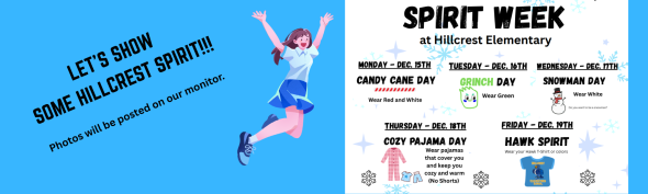 Spirit Week at Hillcrest Elementary December 15 to December 19