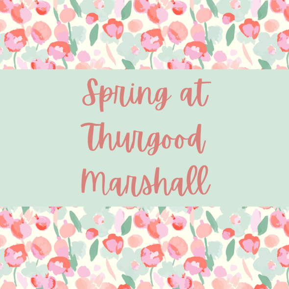 floral background with text reading 'Spring at Thurgood Marshall'