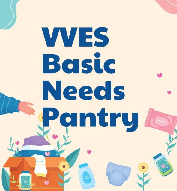 A bold title of "VVES Basic Needs Pantry" in the middle of the image. Graphics of a hand, a box of clothes, a diaper and wipes.