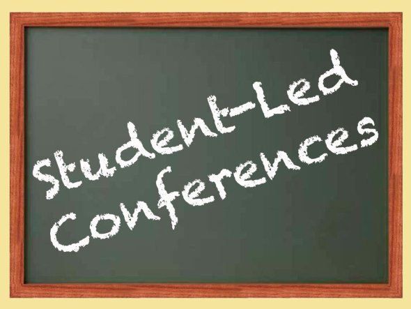 chalkboard with the words "student-led conferences" written in white chalk