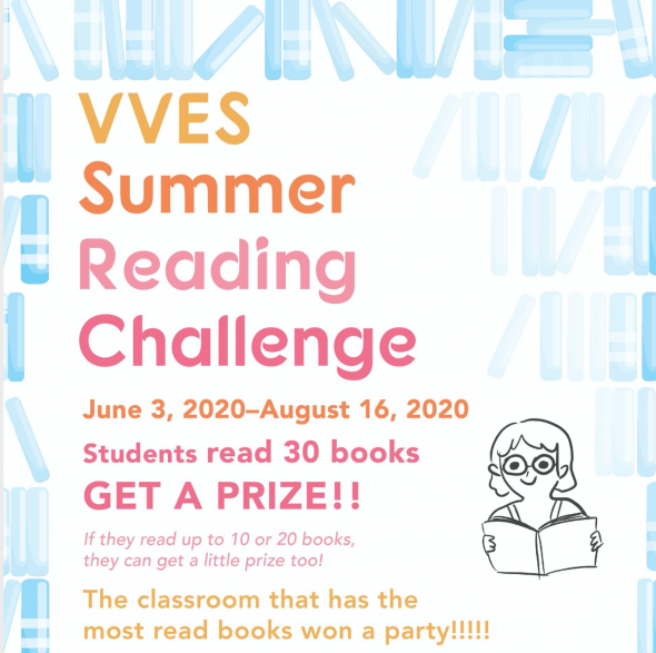 a flyer with a white background with orange and pink wording that says "VVES Summer Reading Challenge June 3 through August 16, 2020. Students read 30 books and get a prize!"