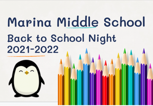 Text reads marina middle school back to school night 2021-2022 with a penguin and colored pencils
