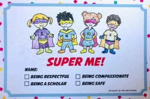 Super Me! Being Respectful, Compassionate, Safe, and a Scholar