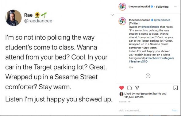 August Instagram post from Conscious Kid about not policing how students show up to digital learning