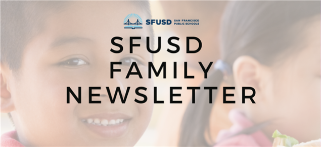 Two children's faces with text "SFUSD Family Newsletter"