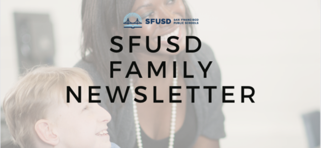 SFUSD Family Newsletter banner with background of a student with disability and teacher/caretaker