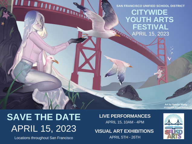 SAVE THE DATE CITYWIDE YOUTH ARTS FESTIVAL 
