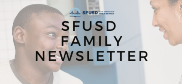 SFUSD Family Newsletter banner with Black student and teacher