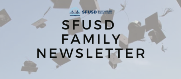 SFUSD Family Newsletter banner with image of graduation caps in the air