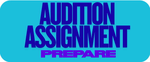 audition assignment