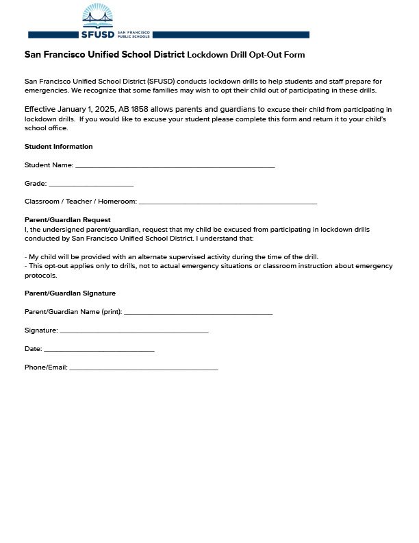 ENGLISH San Francisco Unified School District Lockdown Drill Opt-Out Form