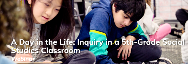 A Day in the Life: Inquiry in a 5th Grade Social Studies Classroom