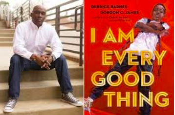 Photograph of Author Derrick Barnes and the Cover of His Book I Am Every Good Thing 